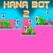 Hana Bot 2 Battle