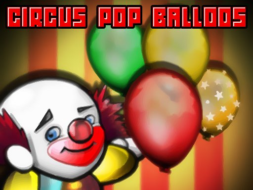 Circus Pop Balloons Island Quest